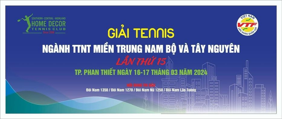 Giải Tennis ngành TTNT miền Trung Nam Bộ & Tây Nguyên lần thứ 15